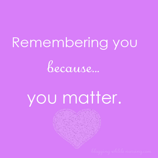 Remembering You Blogging While Nursing Blogging While Nursing